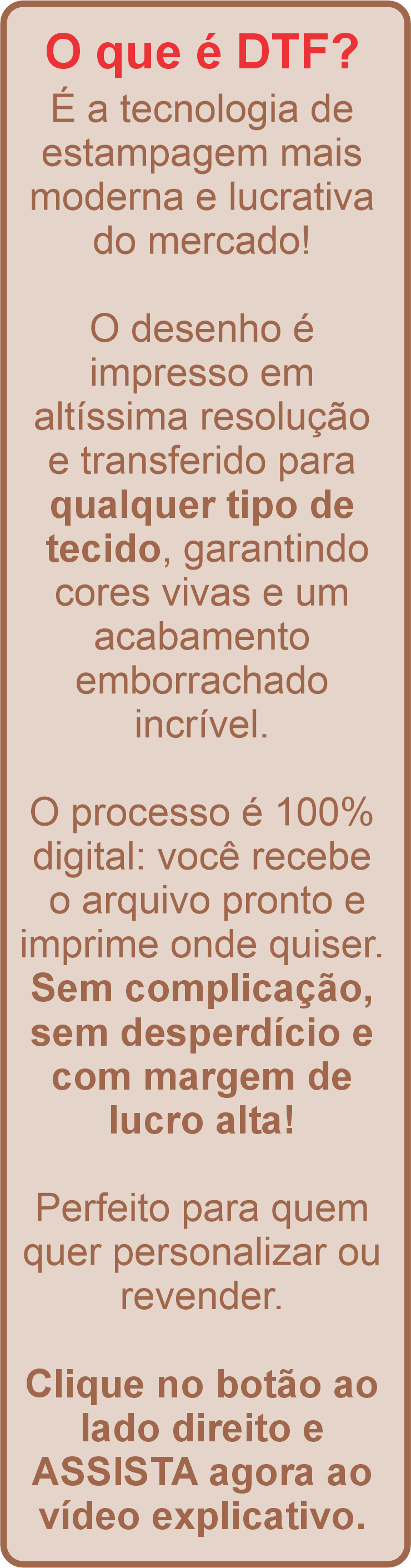 O que é DTF